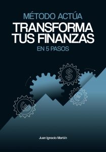 libro "Método Actúa" Transforma tus finanzas