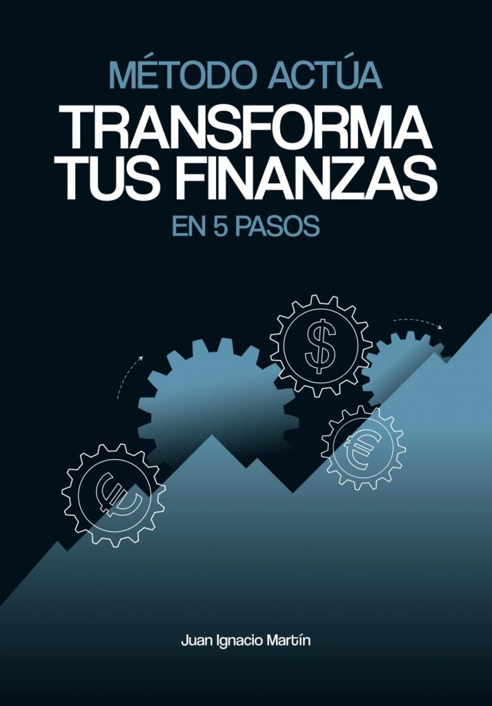 libro "Método Actúa" Transforma tus finanzas